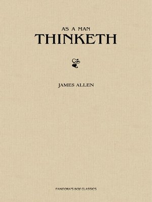 cover image of As a Man Thinketh